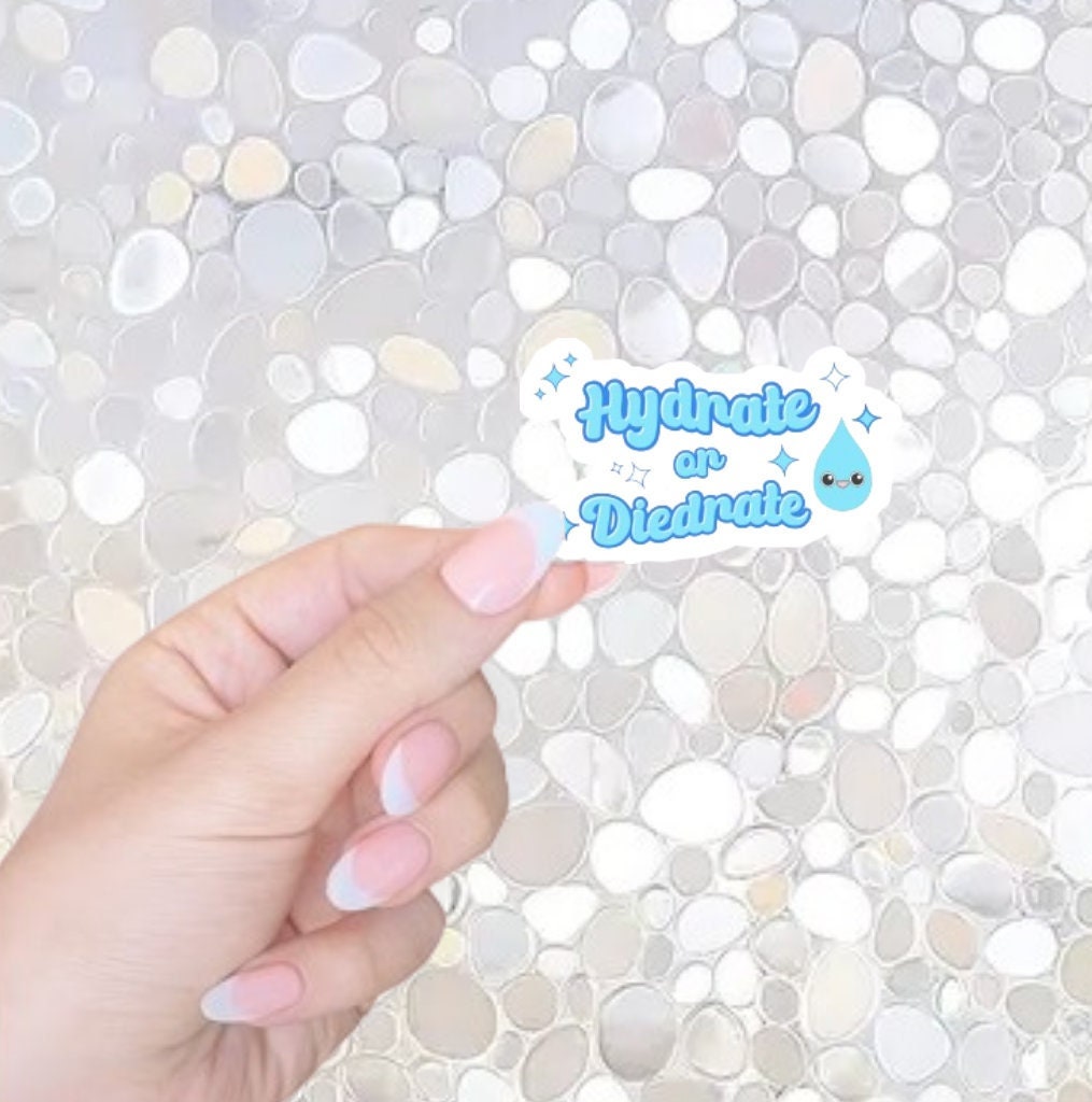 Free Shipping- Hydrate or Diedrat Sticker for Waterbottler