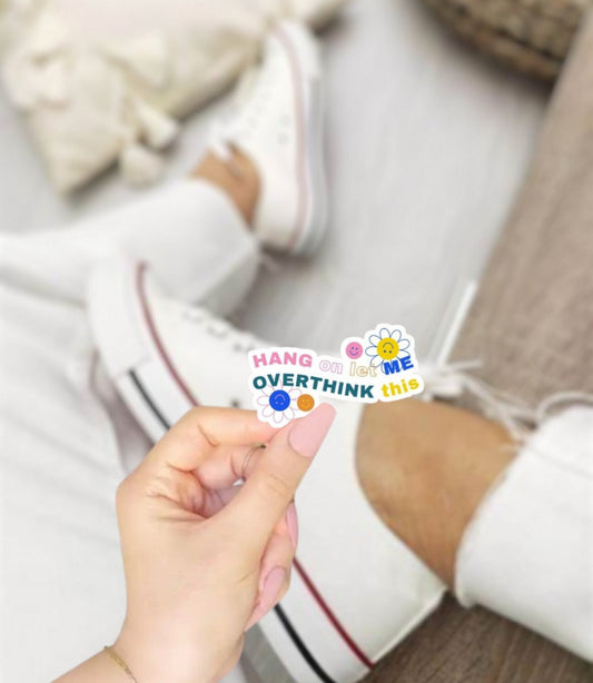 Let Me Overthink This Vinyl Sticker, Laptop Sticker, Over-thinker sticker, Cute Mental Health Rainbow Aesthetic Sticker Water Bottle Sticker