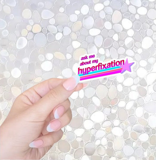 Free Shipping- Hyper fixation Sticker, ADHD Sticker, Mental Heath Humor Sticker, Affirmation, Motivation, Psychology MFT Gift Idea