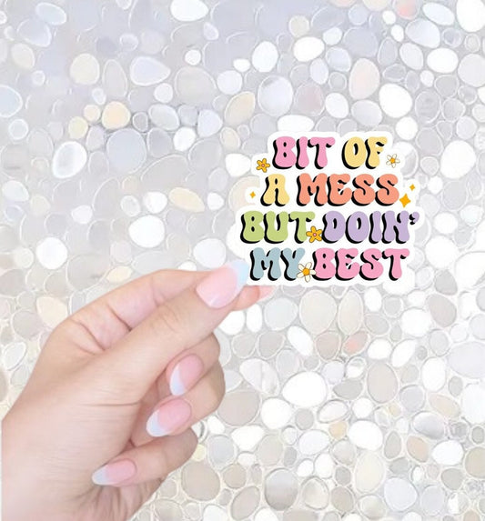 Free Shipping- A Bit of a Mess but Doing My Best Kindle Sticker