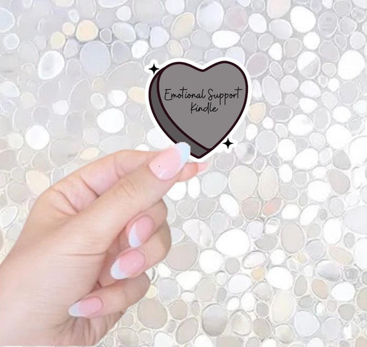 Free Shipping- Emotional Support Kindle, Bookish Sticker for Kindle, Waterbottle, Laptop